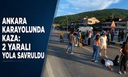 Ankara Karayolunda kaza: 2 yaralı yola savruldu