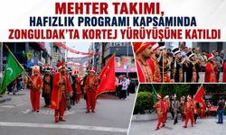 Mehter Takımı hafızlık programı kapsamında Zonguldak’ta kortej yürüyüşüne katıldı