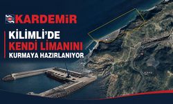 KARDEMİR, Kilimli’de kendi limanını kurmaya hazırlanıyor