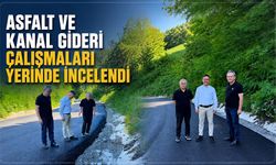 Asfalt ve kanal gideri çalışmaları yerinde incelendi