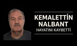 Kemalettin Nalbant hayatını kaybetti