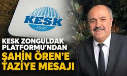 KESK Zonguldak Platformu'ndan Şahin Ören'e taziye mesajı