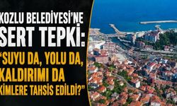 Kozlu Belediyesi’ne sert tepki: “Suyu da, yolu da, kaldırımı da kimlere tahsis edildi?”