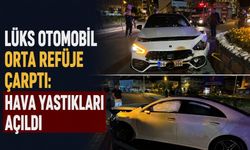 Lüks otomobil orta refüje çarptı: Hava yastıkları açıldı