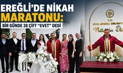 Ereğli’de nikah maratonu: Bir günde 38 çift “evet” dedi
