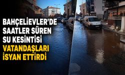 Bahçelievler’de saatler süren su kesintisi vatandaşları isyan ettirdi