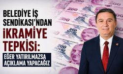Belediye İş Sendikası'ndan ikramiye tepkisi: Eğer yatırılmazsa açıklama yapacağız