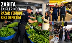 Zabıta ekiplerinden pazar yerinde sıkı denetim