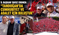 İl Başkanı Yavuz Erkmen: "Tandoğan'da cumhuriyet ve adalet için buluştuk"