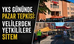 YKS gününde pazar tepkisi: Velilerden yetkililere sitem