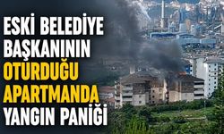 Eski belediye başkanının oturduğu apartmanda yangın paniği