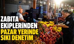 Zabıta ekiplerinden pazar yerinde sıkı denetim