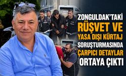 Zonguldak’taki rüşvet ve yasa dışı kürtaj soruşturmasında çarpıcı detaylar ortaya çıktı