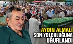 Aydın Almalı son yolculuğuna uğurlandı