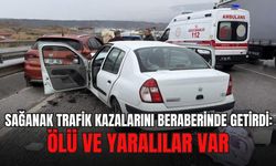 Sağanak trafik kazalarını beraberinde getirdi: Ölü ve yaralılar var