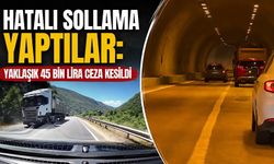 Hatalı sollama yaptılar: Yaklaşık 45 bin lira ceza kesildi