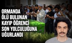 Ormanda ölü bulunan kayıp öğrenci son yolculuğuna uğurlandı