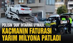 Polisin 'dur' ihtarına uymadı: Kaçmanın faturası yarım milyona patladı