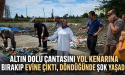 Altın dolu çantasını yol kenarına bırakıp evine çıktı, döndüğünde şok yaşadı