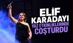 Elif Karadayı, yaz etkinliklerinde coşturdu