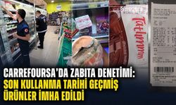 Carrefoursa’da zabıta denetimi: Son kullanma tarihi geçmiş ürünler imha edildi