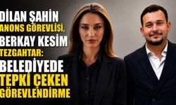 Dilan Şahin anons görevlisi, Berkay Kesim tezgahtar: Belediyede tepki çeken görevlendirme