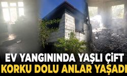 Ev yangınında yaşlı çift korku dolu anlar yaşadı