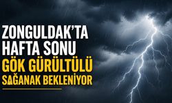 Zonguldak’ta hafta sonu gök gürültülü sağanak bekleniyor