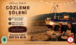 Çektirme Kafe’de “Gözleme Şöleni” düzenlenecek