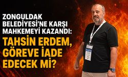 Zonguldak Belediyesi'ne karşı mahkemeyi kazandı: Tahsin Erdem, göreve iade edecek mi?