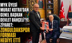 MYK üyesi Murat Kotra’dan Genel Başkan Devlet Bahçeli’ye ziyaret: Zonguldakspor forması hediye etti