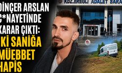Dinçer Arslan c*nayetinde karar çıktı: İki sanığa müebbet hapis