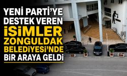 YENİ Parti’ye destek veren isimler Zonguldak Belediyesi’nde bir araya geldi