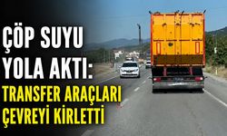 Çöp suyu yola aktı: Transfer araçları çevreyi kirletti