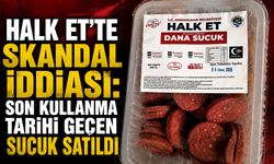 Halk Et’te skandal iddiası: Son kullanma tarihi geçen sucuk satıldı