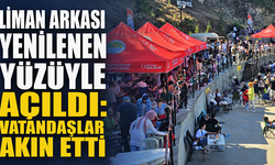 Liman Arkası yenilenen yüzüyle açıldı: Vatandaşlar akın etti