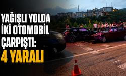 Yağışlı yolda iki otomobil çarpıştı: 4 yaralı