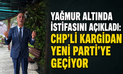 Yağmur altında istifasını açıkladı: Erdinç Kargidan Yeni Parti’ye geçiyor