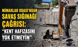 Mimarlar Odası’ndan savaş sığınağı çağrısı: “Kent hafızasını yok etmeyin”