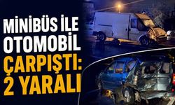 Minibüs ile otomobil çarpıştı: 2 yaralı