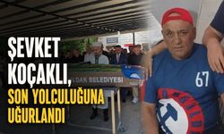 Şevket Koçaklı, son yolculuğuna uğurlandı