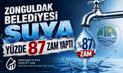 Zonguldak Belediyesi suya yüzde 87 zam yaptı
