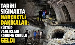Tarihi sığınakta hareketli dakikalar: Kültür Varlıkları Koruma Kurulu geldi