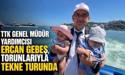 TTK Genel Müdür Yardımcısı Ercan Gebeş, torunlarıyla tekne turunda