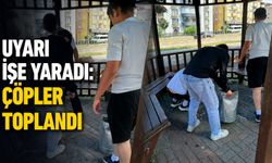 Uyarı işe yaradı: Çöpler toplandı