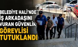 Belediye Hali'nde iş arkadaşını vuran güvenlik görevlisi tutuklandı