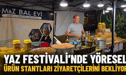 Yaz Festivali'nde yöresel ürün stantları ziyaretçilerini bekliyor