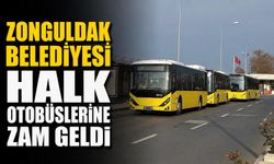 Zonguldak Belediyesi halk otobüslerine zam geldi