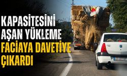 Kapasitesini aşan yükleme faciaya davetiye çıkardı