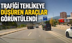 Trafiği tehlikeye düşüren araçlar görüntülendi
